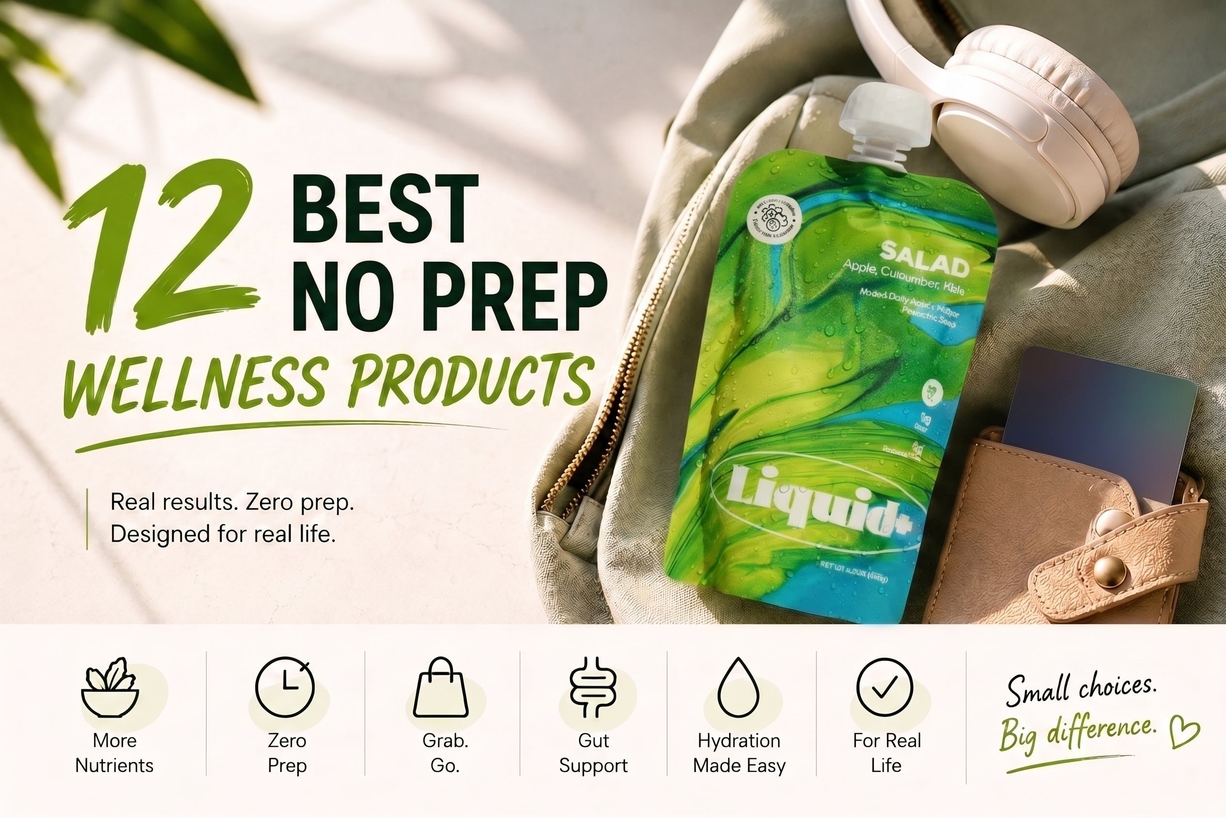 12 Best No Prep Wellness Products