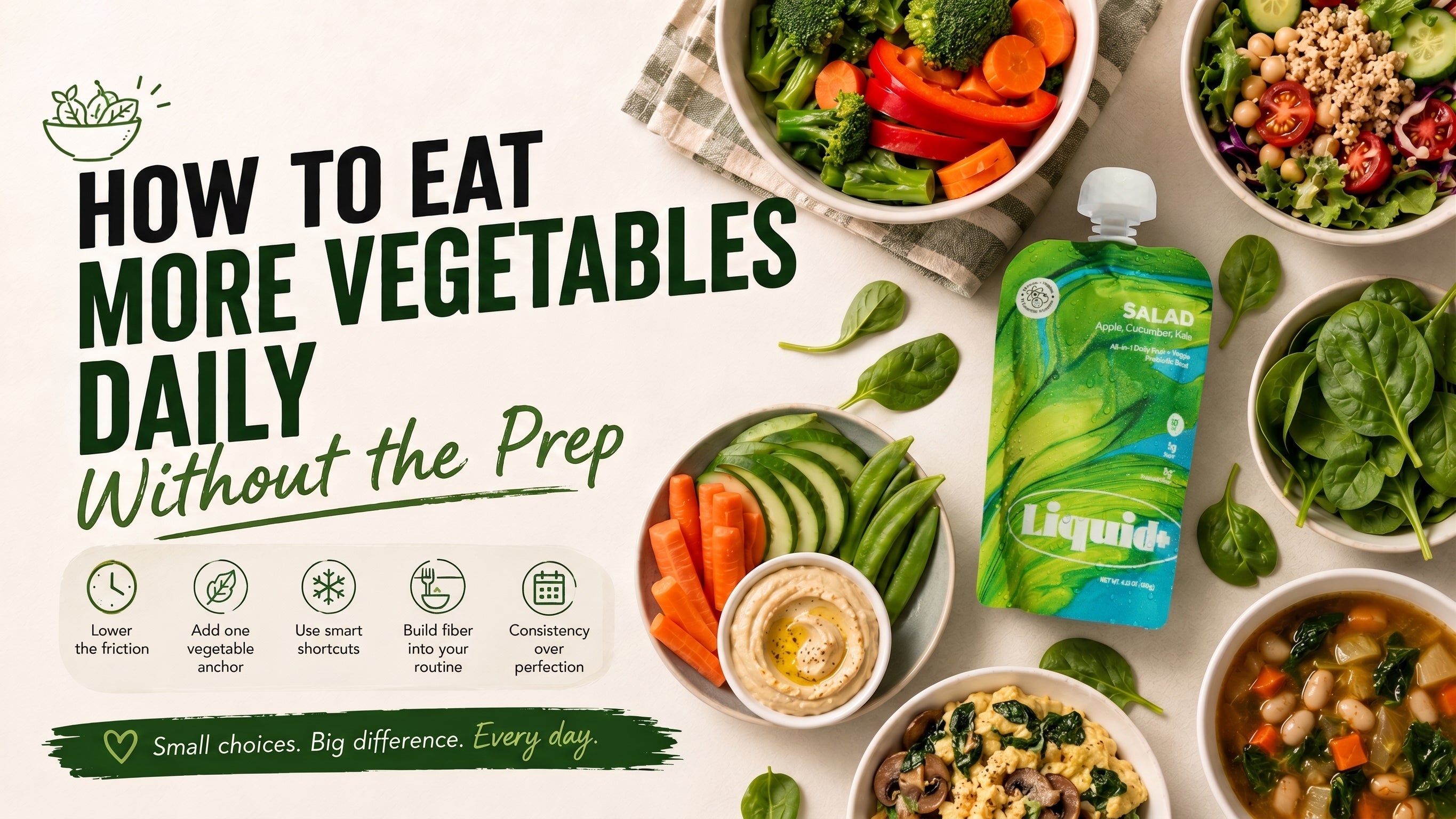 How to Eat More Vegetables Daily Without the Prep