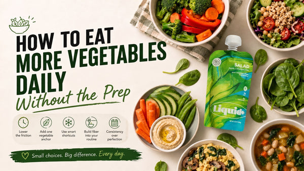 How to Eat More Vegetables Daily Without the Prep